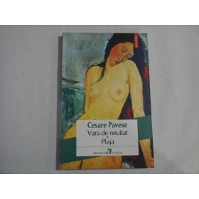 VARA DE NEUITAT; PLAJA - CESARE PAVESE